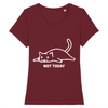 t-shirt chat not today couleur bordeaux